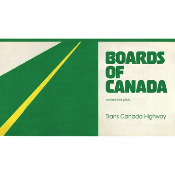 Boards Of Canada : Trans Canada Highway (12", EP, RE, RP, 140)