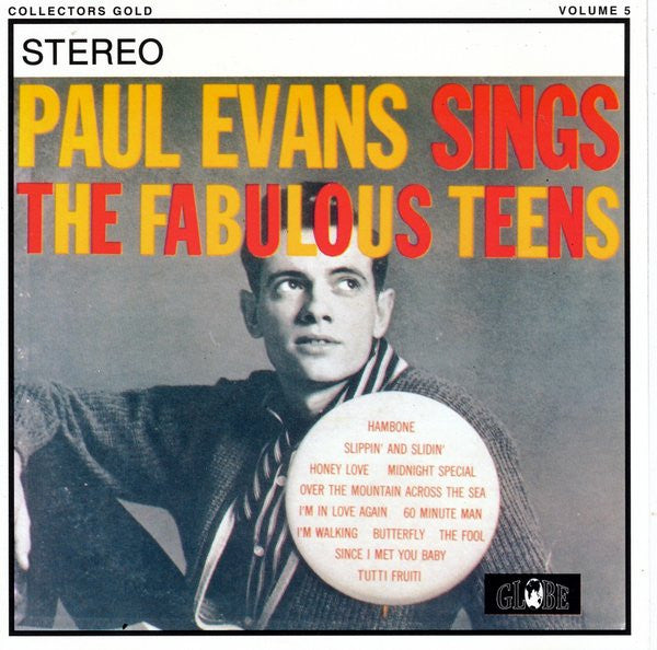 Paul Evans : Paul Evans Sings The Fabulous Teens (CD, Album, RE)