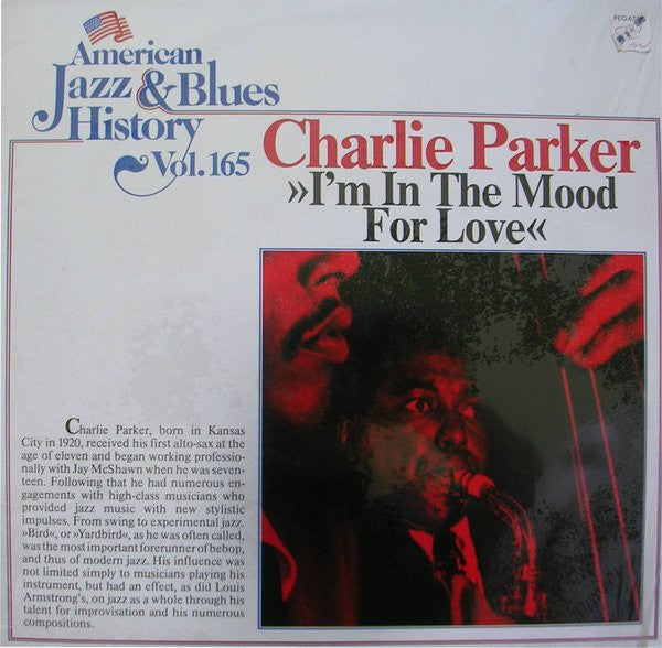 Charlie Parker : I'm In The Mood For Love (LP, Comp)