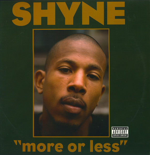 Shyne : More Or Less (12", Gre)