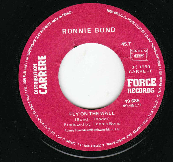 Ronnie Bond (3) : Fly On The Wall (7", Single)