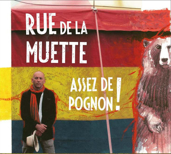 Rue De La Muette : Assez De Pognon! (CD, Album)