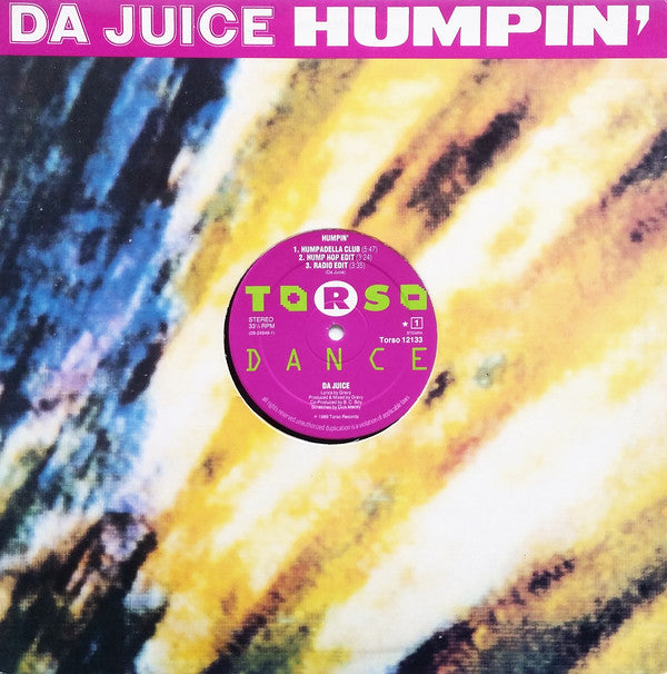 Da Juice : Humpin' (12")