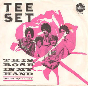 Tee-Set : This Rose In My Hand (7")