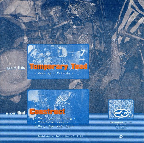 Temporary Toad / Construct (4) : Temporary Toad - Construct (7", EP)