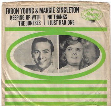 Margie Singleton And Faron Young : No Thanks, I Just Had One (7", Single)