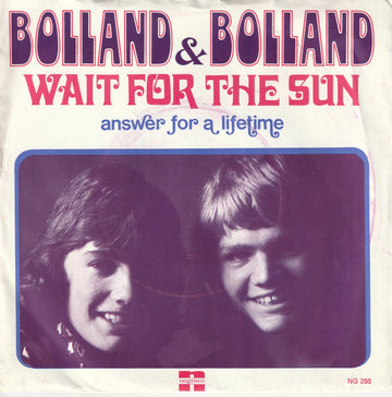 Bolland & Bolland : Wait For The Sun (7", Single)