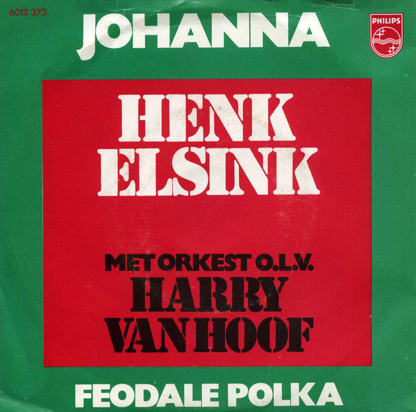 Henk Elsink : Johanna (7", Single)