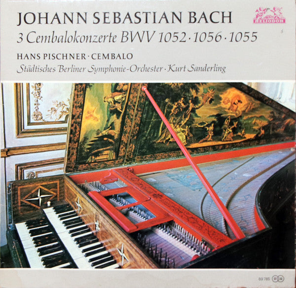 Johann Sebastian Bach - Kurt Sanderling - Hans Pischner - Berliner Sinfonie Orchester : 3 Cembalokonzerte  BWV 1052, 1056, 1055 (LP, Album)
