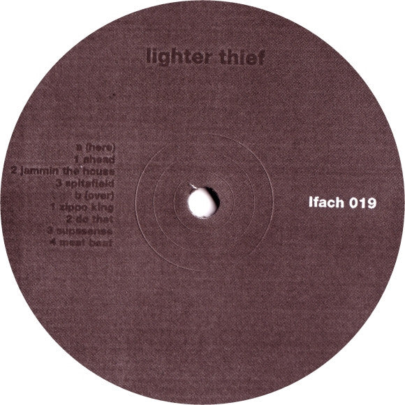 Lighter Thief : Ahead (12")