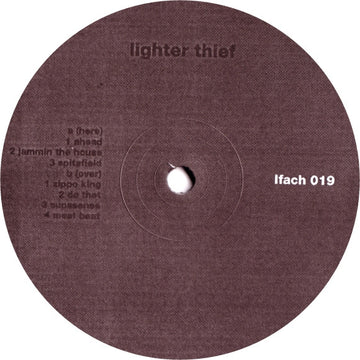 Lighter Thief : Ahead (12")
