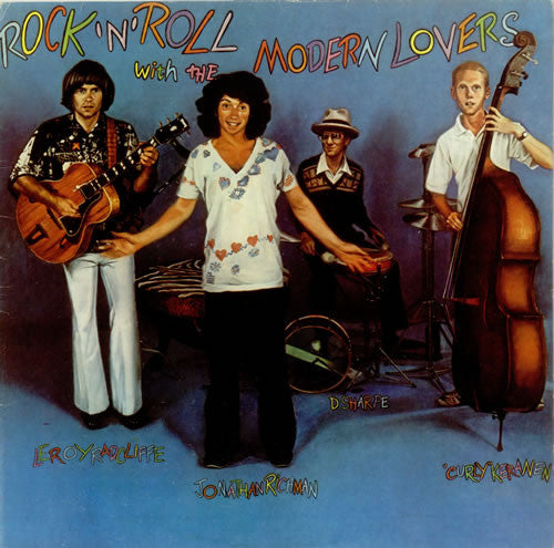 Jonathan Richman & The Modern Lovers : Rock 'N' Roll With The Modern Lovers (LP, Album)