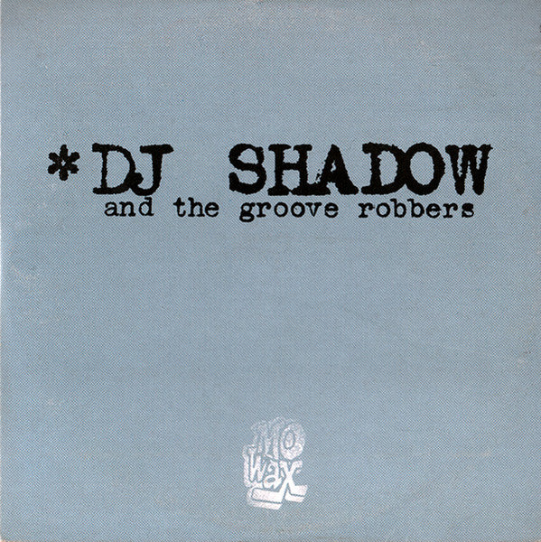 DJ Shadow And The Groove Robbers : In/Flux / Hindsight (CD, RE)