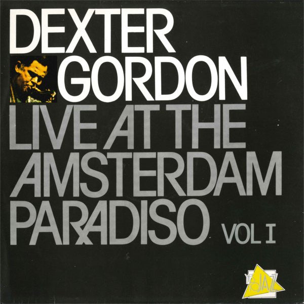 Dexter Gordon : Live At The Amsterdam Paradiso Vol I (LP, Album, RE)