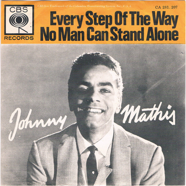 Johnny Mathis : Every Step Of The Way / No Man Can Stand Alone (7", Single)