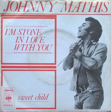 Johnny Mathis : I'm Stone In Love With You (7", Single)