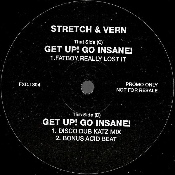 Stretch & Vern : Get Up! Go Insane! (2x12", Promo)