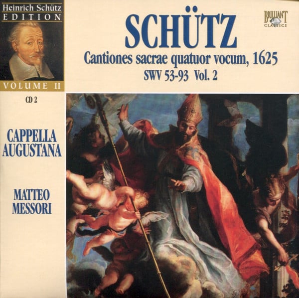 Heinrich Schütz, Cappella Augustana, Matteo Messori : Cantiones Sacrae - Kleine Geistliche Concerte I - Madrigali (5xCD + Box, Car)
