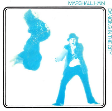 Marshall, Hain* : Dancing In The City (7", Single)