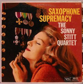 The Sonny Stitt Quartet* : Saxophone Supremacy (LP, Album, Mono)