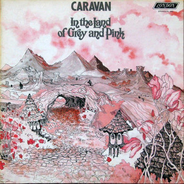 Caravan : In The Land Of Grey And Pink (LP, Album, RE, Gat)