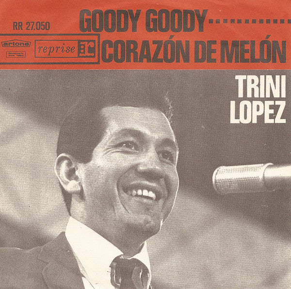 Trini Lopez : Goody Goody (7", Single)