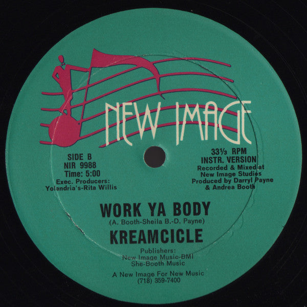 Kreamcicle : Work Ya Body (12")