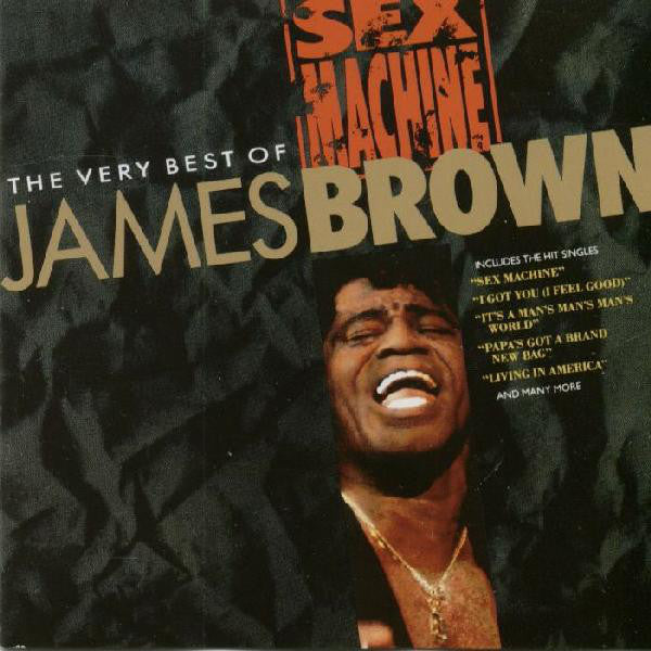 James Brown : Sex Machine: The Very Best Of James Brown (CD, Comp)