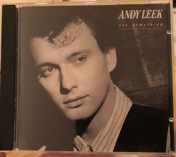 Andy Leek : Say Something (CD, Album)