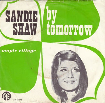 Sandie Shaw : By Tomorrow (7", Single)