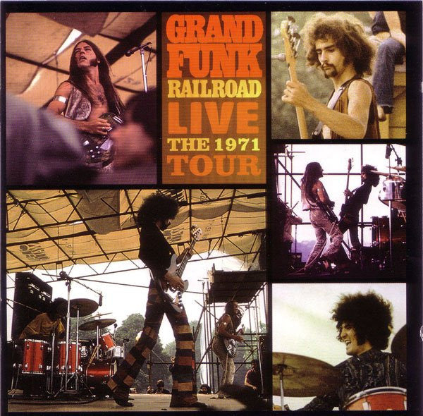 Grand Funk Railroad : Live The 1971 Tour (CD, Album, RM)