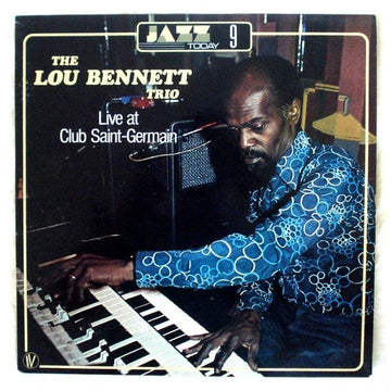 Lou Bennett Trio : Live At Club Saint-Germain (LP)