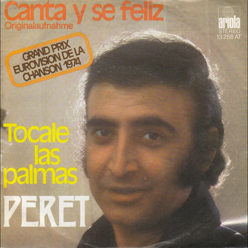 Peret : Canta Y Se Feliz (7")