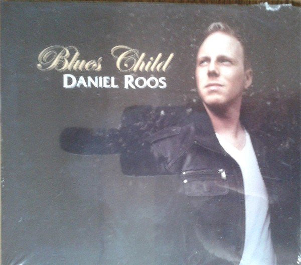 Daniel Roos : Blues Child (CD, EP)