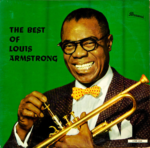 Louis Armstrong : The Best Of Louis Armstrong (LP, Comp)