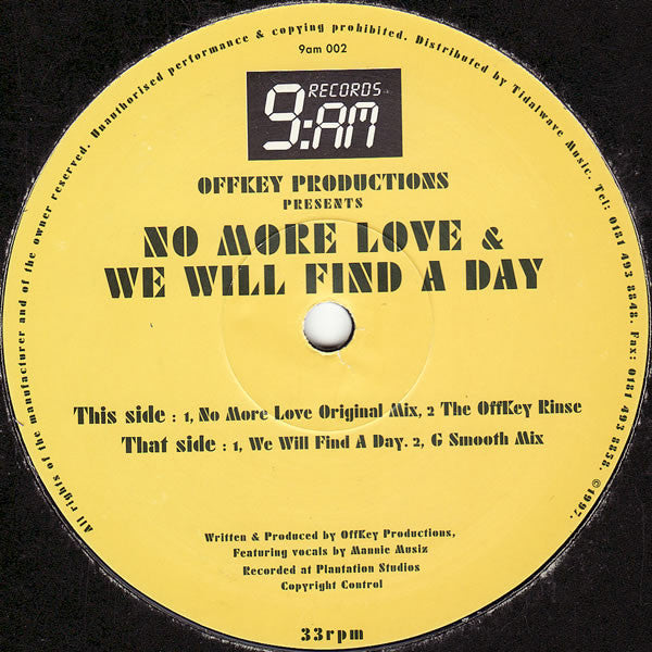 OffKey Productions : No More Love / We Will Find A Day (12")