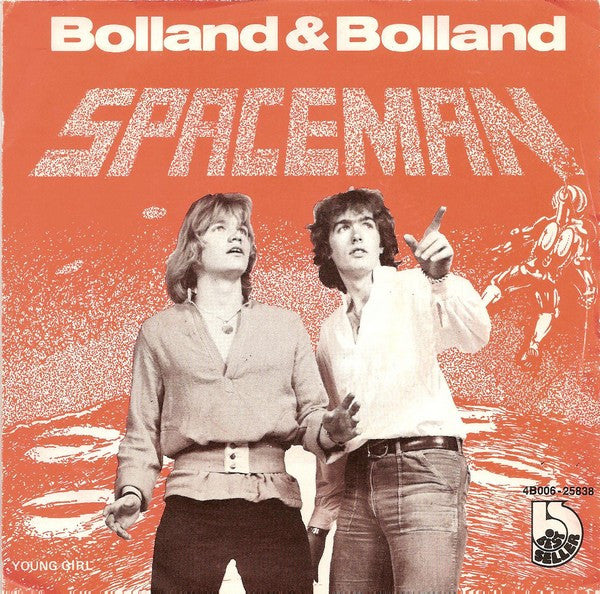 Bolland & Bolland : Spaceman (7", Single)