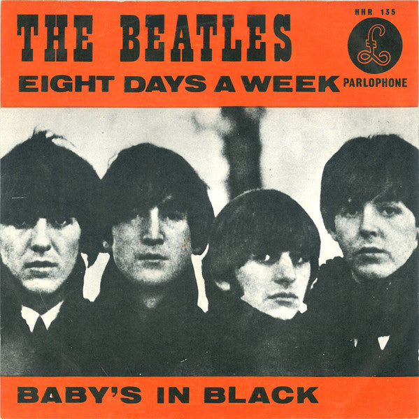 The Beatles : Eight Days A Week / Baby's In Black (7", Single, Mono)