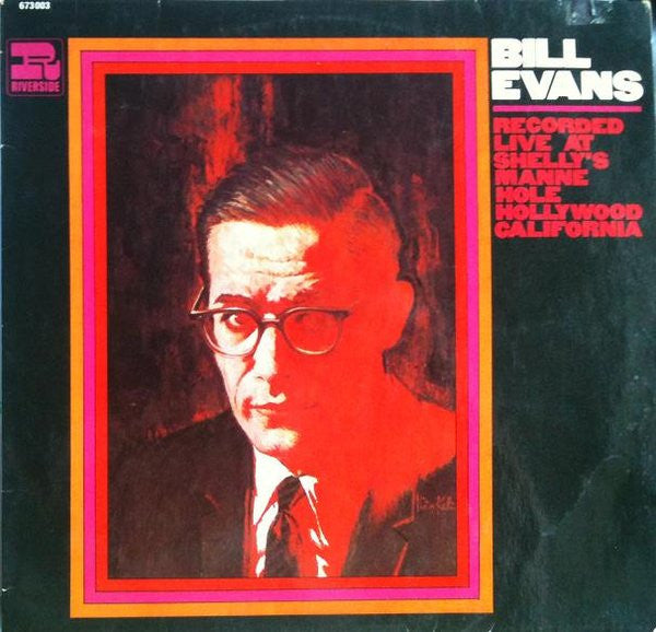 Bill Evans : Recorded Live At Shelly's Manne Hole, Hollywood, California (LP, Album, RE, RM)