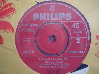 Kayode Okere & His Money Boy's Band : Oluorun Sere Fun Mi / Olomo Lolaiye (7", Mono)