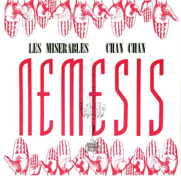 Nemesis (74) : Les Miserables / Chan Chan (7", Single, Red)