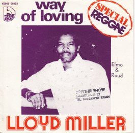 Lloyd Miller (2) : Way Of Loving / Sweet Lorraine (7", Single)