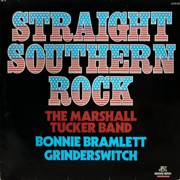 The Marshall Tucker Band, Bonnie Bramlett, Grinderswitch : Straight Southern Rock (LP, Comp)