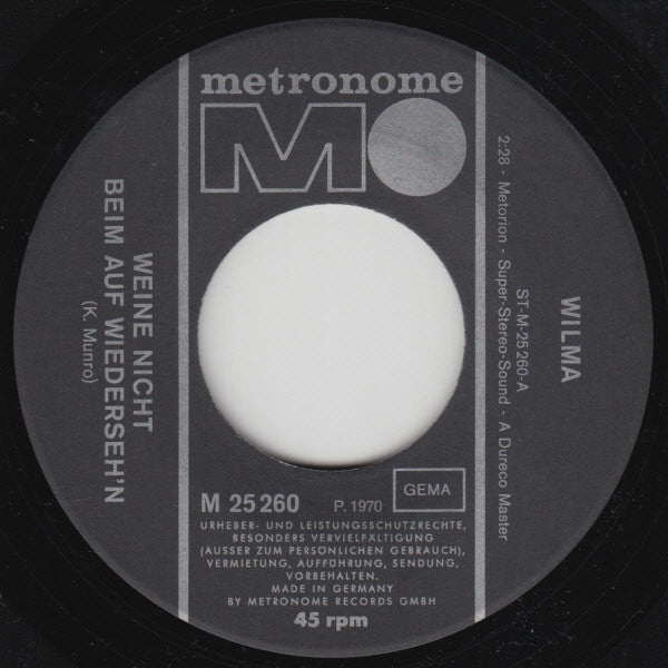 Wilma : Weine Nicht Beim Auf Wiederseh'n (7", Single)