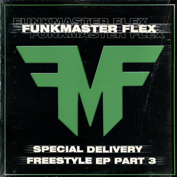 Funkmaster Flex : Special Delivery - Freestyle EP (Part 3) (12", EP)