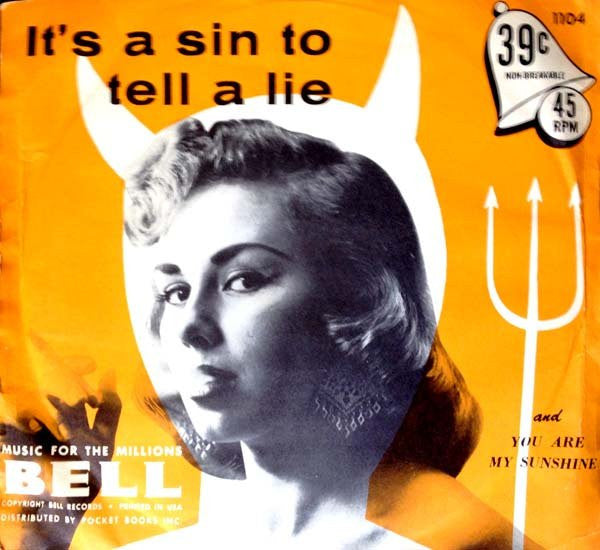 Bell Ringers : It's A Sin To Tell A Lie / You Are My Sunshine (7", Single)