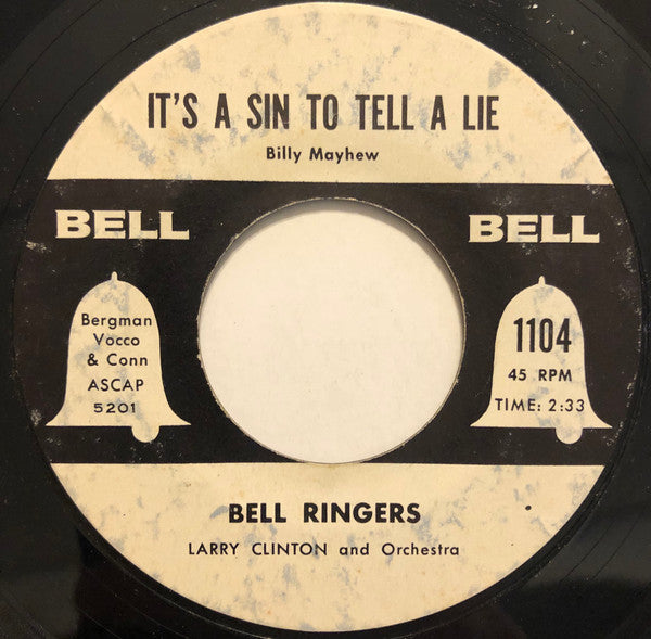 Bell Ringers : It's A Sin To Tell A Lie / You Are My Sunshine (7", Single)