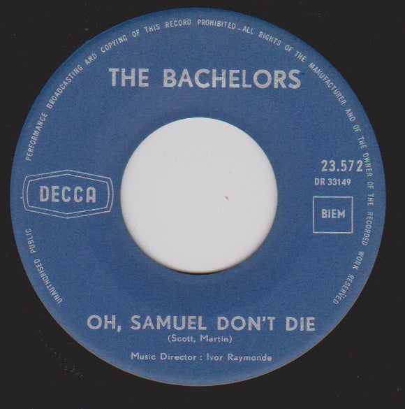 The Bachelors : No Arms Can Ever Hold You (7", Single)