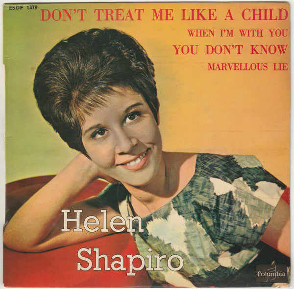 Helen Shapiro : Don't Treat Me Like A Child (7", EP)