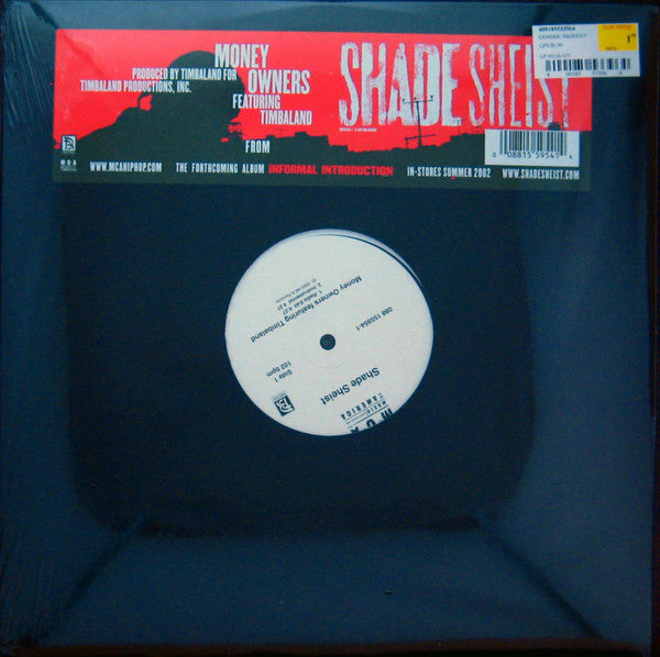 Shade Sheist : Money Owners (12")